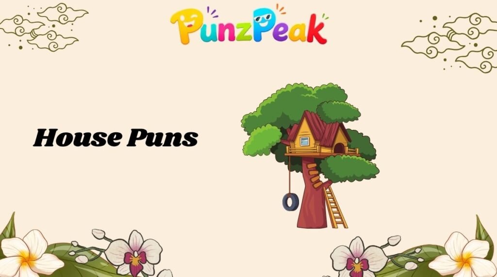 house-puns