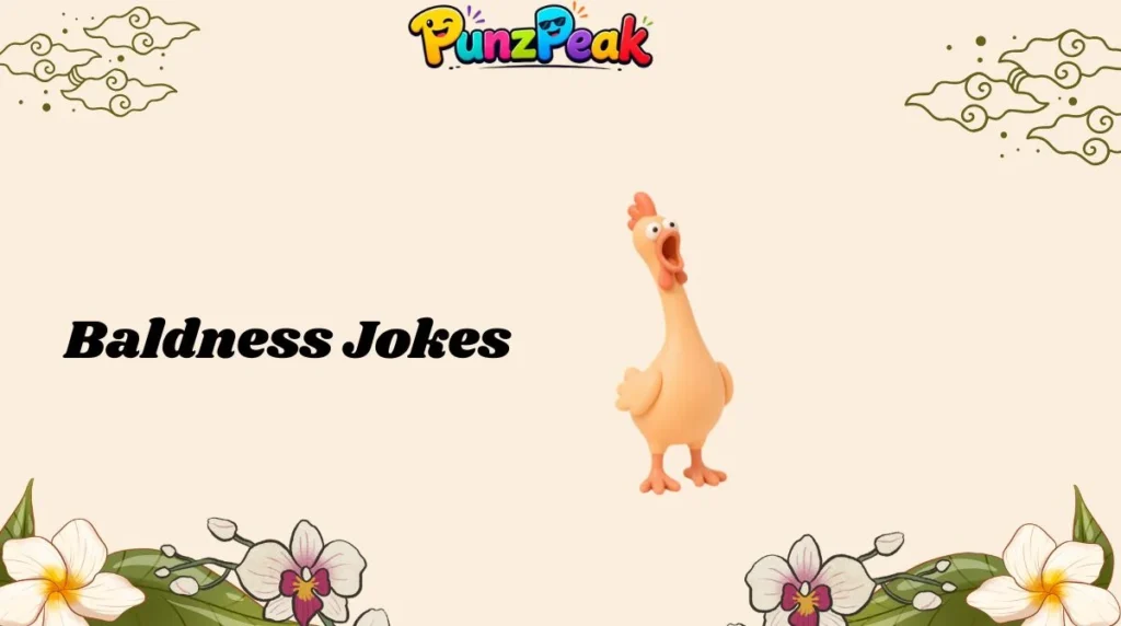 139+ Baldness Jokes to Keep You Laughing in 2K26 🤭