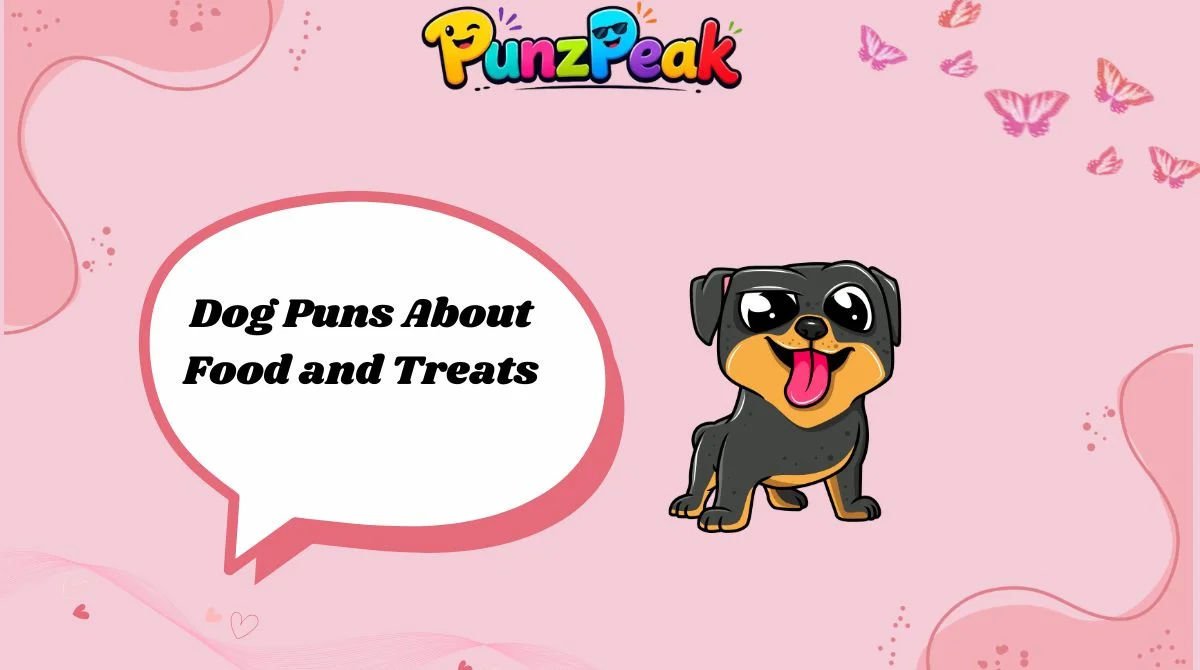 Dog Puns About Food and Treats