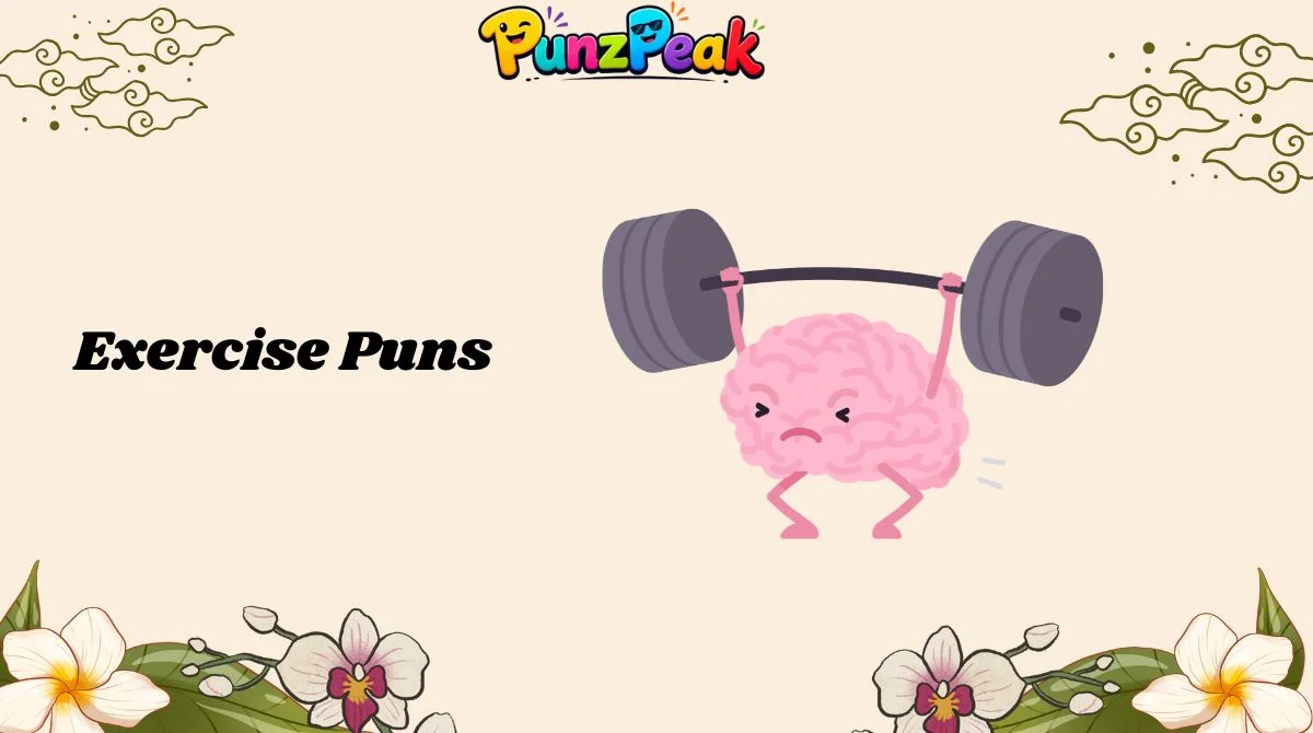 exercise-puns