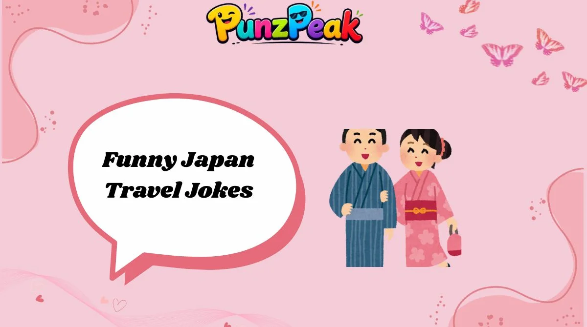 Funny Japan Travel Jokes