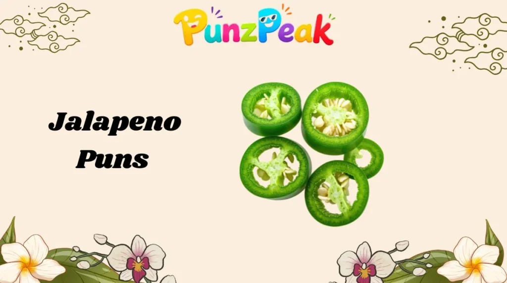 Jalapeno Puns