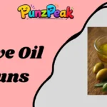 olive oil puns