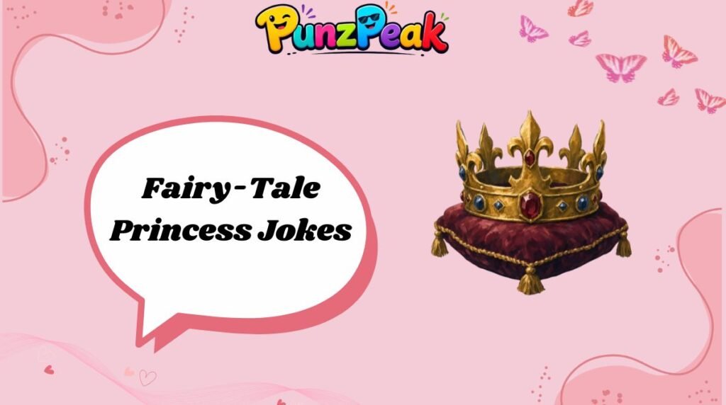 Fairy-Tale Princess Jokes