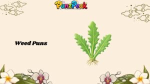 Weed Puns